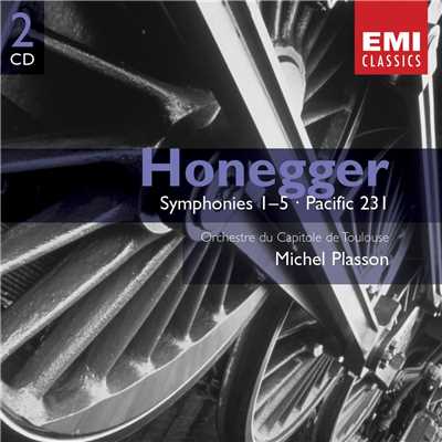 Honegger:Symphonies Nos. 1 - 5 & Pacific 231/Michel Plasson ／ Orchestre du Capitole de Toulouse
