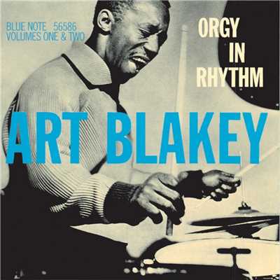 Orgy In Rhythm/Art Blakey