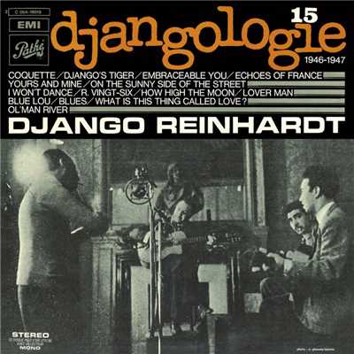アルバム/Djangologie Vol15 ／ 1946 - 1947/ジャンゴ・ラインハルト