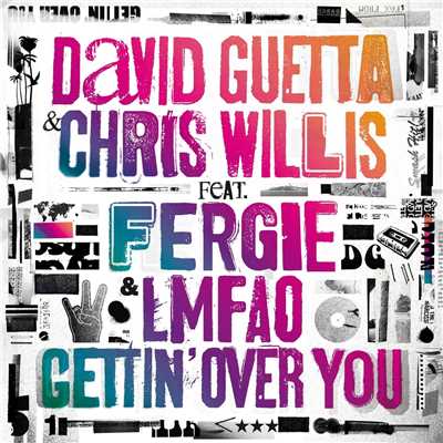 Gettin' Over You (Featuring Fergie & LMFAO;Extended)/David Guetta -  Fergie - Chris Willis