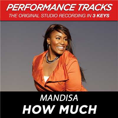 アルバム/How Much (EP ／ Performance Tracks)/Mandisa