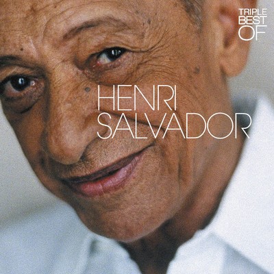 アルバム/Triple Best Of/Henri Salvador
