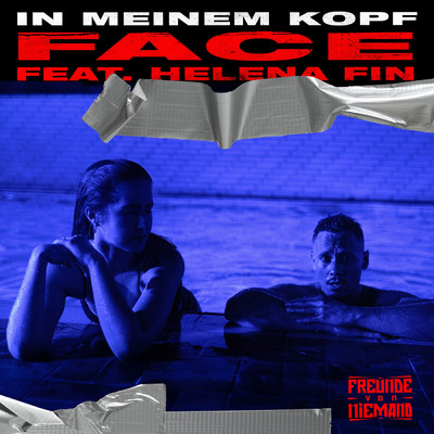 シングル/In Meinem Kopf feat.Helena Fin/FACE