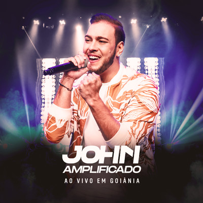 アルバム/Ao Vivo Em Goiania/John Amplificado