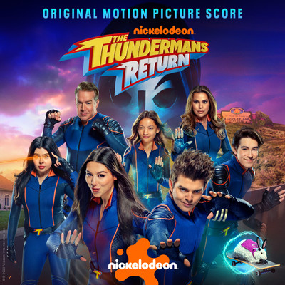The Thundermans Return (Original Motion Picture Score)/The Thundermans Cast