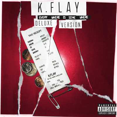 アルバム/Every Where Is Some Where (Explicit) (Deluxe)/K.Flay