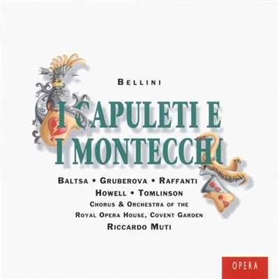 I Capuleti e i Montecchi, Act 2: ”Qua' voci！ Oh Dio！” (Tebaldo, Romeo, Coro) [Live]/Riccardo Muti