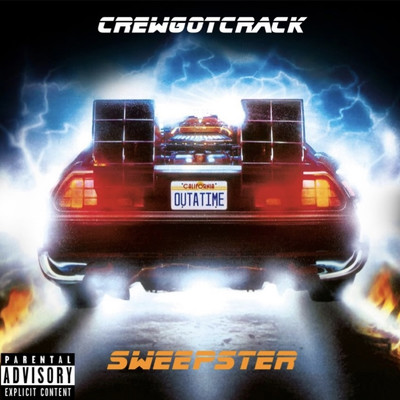 シングル/Sweepster/CrewGotCrack