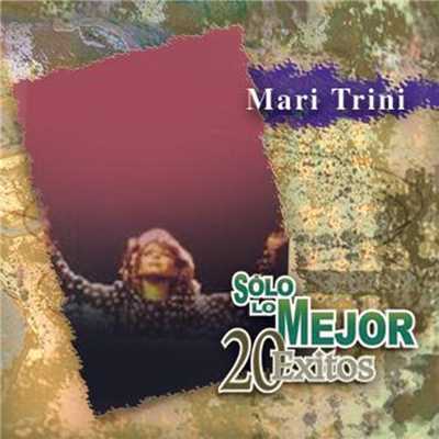 アルバム/Solo Lo Mejor/Mari Trini