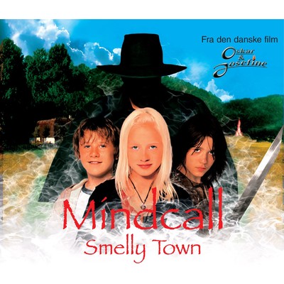 Smelly Town/Mindcall