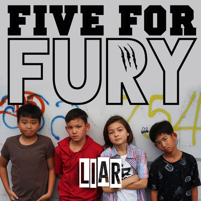 シングル/Liar/Five for Fury