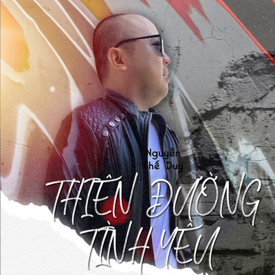 アルバム/Thien Duong Tinh Yeu/Nguyen The Duy
