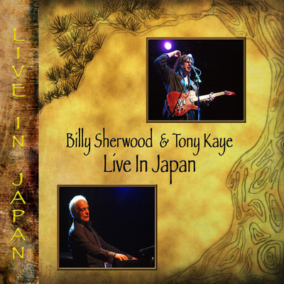 Live in Japan/Billy Sherwood & Tony Kaye