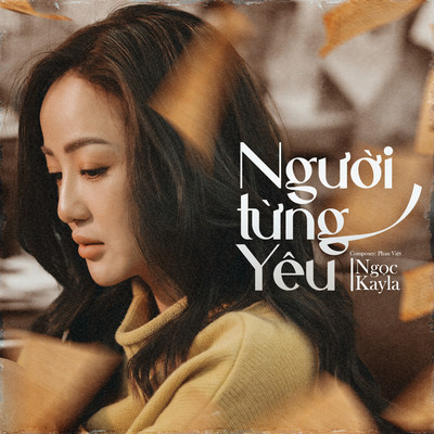 アルバム/Nguoi Tung Yeu/Ngoc Kayla