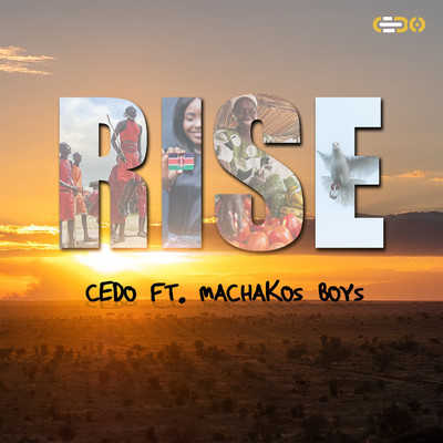 シングル/Rise (feat. Machakos Boys)/Cedo
