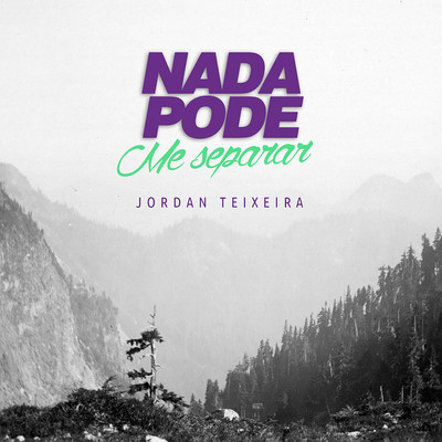 A Cada Dia Mais (feat. Nah Fortunato)/Jordan Teixeira