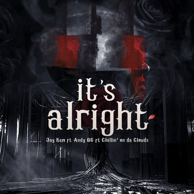シングル/It's Alright (feat. Andy OG) [Beat]/Jay Kem