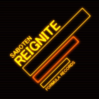 REIGNITE/Saboten