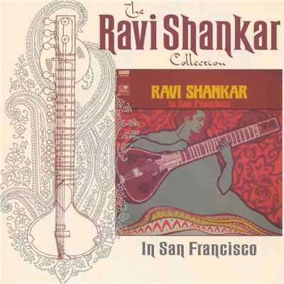 The Ravi Shankar Collection: In San Francisco/Ravi Shankar