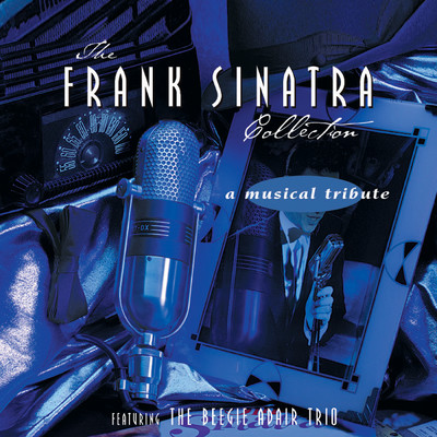 The Frank Sinatra Collection/クリス・トムリン