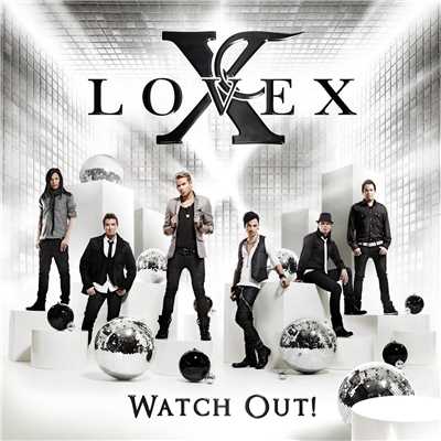Watch Out！/Lovex