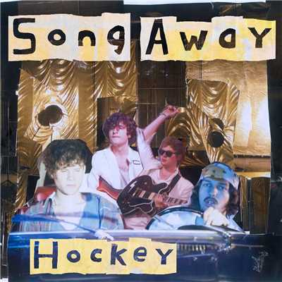 シングル/Song Away (Radio Edit)/Hockey