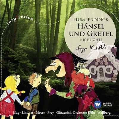 シングル/Hansel und Gretel ・ Marchenspiel in 3 Bildern (GA Wallberg) (Sung in German ・ 1988 Remastered Version), Zweites Bild: Im Walde, Zweite Szene: Abends, will ich schlafen geh'n [Abendsegen] (Sandmannchen, Gretel, Hansel)/Heinz Wallberg