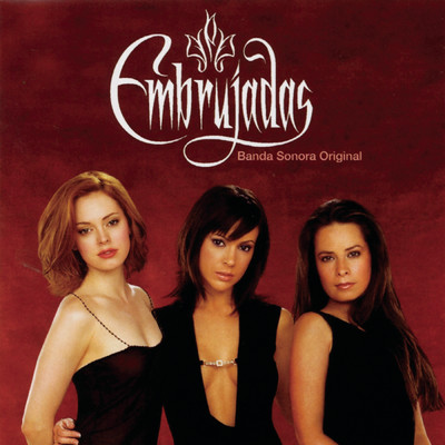 アルバム/Banda Sonora Original De La Serie De TV ”Embrujadas”/Original Soundtrack
