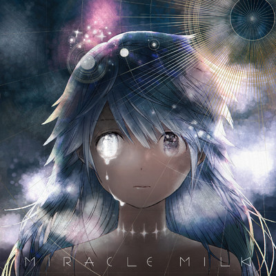アルバム/Miracle Milk/Mili