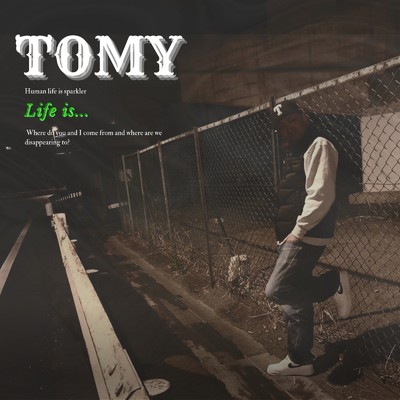 LIFE IS .../TOMY