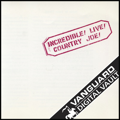 アルバム/Incredible！ Live！ (Explicit) (Live)/Country Joe McDonald
