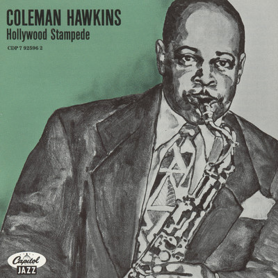 アルバム/Hollywood Stampede/Coleman Hawkins