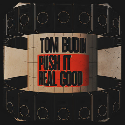 シングル/Push It Real Good/Tom Budin