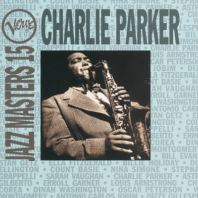 アルバム/Verve Jazz Masters 15: Charlie Parker/Charlie Parker