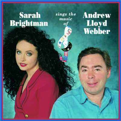 アルバム/Sarah Brightman Sings The Music Of Andrew Lloyd Webber/アンドリュー・ロイド・ウェバー／サラ・ブライトマン
