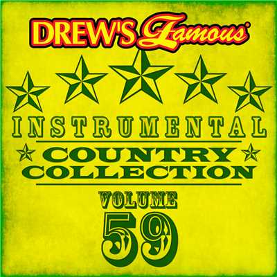 アルバム/Drew's Famous Instrumental Country Collection (Vol. 59)/The Hit Crew