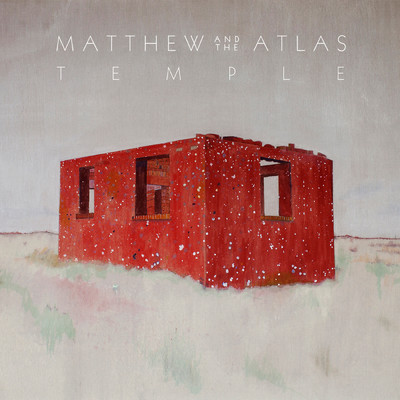 Temple/Matthew And The Atlas