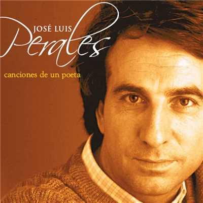アルバム/Canciones de un Poeta/Jose Luis Perales