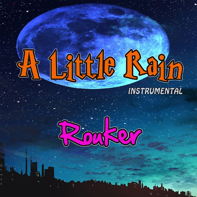 Just Sad The Alley (Instrumental)/Rouker