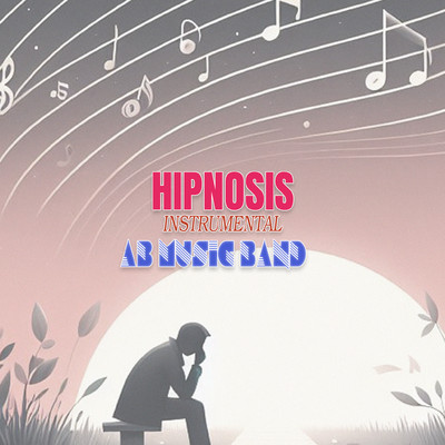 Hipnosis (Instrumental)/AB Music Band