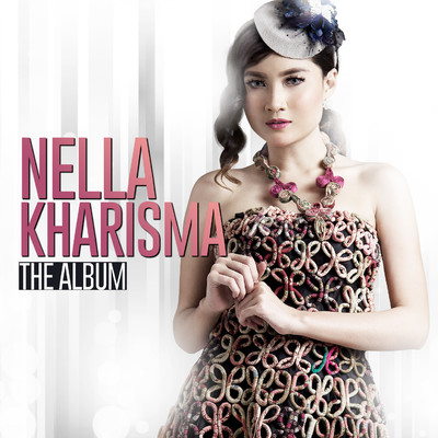 アルバム/The ALBUM/Nella Kharisma