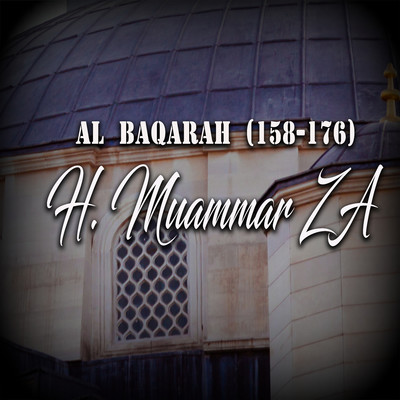 アルバム/Al Baqarah (158-176)/H. Muammar ZA