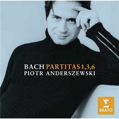 アルバム/Bach: Partitas Nos. 1, 3 & 6/Piotr Anderszewski