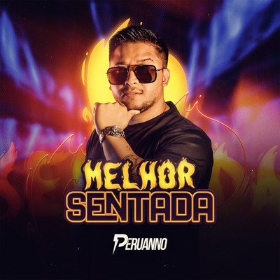 シングル/Melhor Sentada/Peruanno