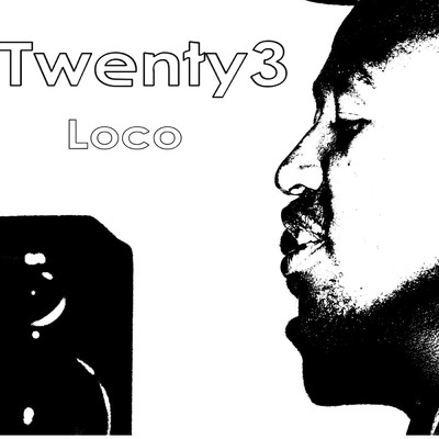 シングル/Loco/Twenty3
