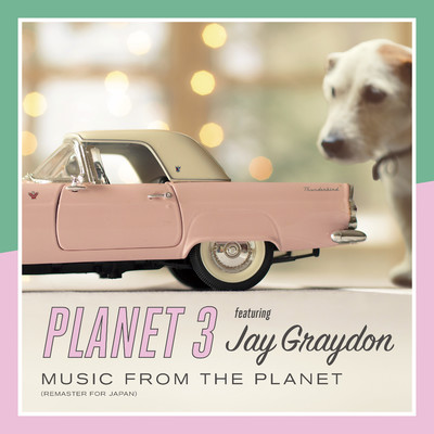 シングル/Dreamers/Planet 3 featuring Jay Graydon