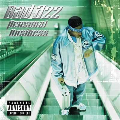 Personal Business (Explicit)/Bad Azz