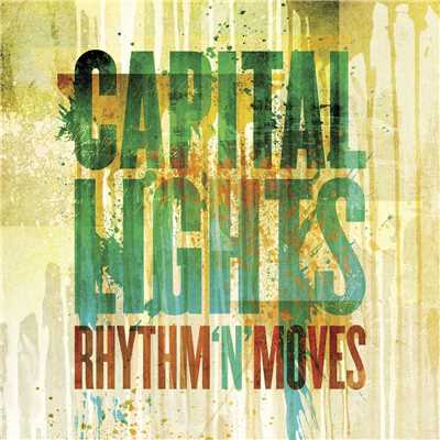 シングル/Gotta Have Love/Capital Lights