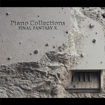 Piano Collections FINAL FANTASY X/SQUARE ENIX MUSIC