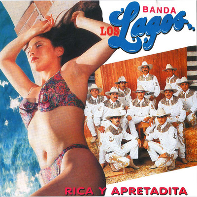 Rica y Apretadita (Clean)/Banda Los Lagos